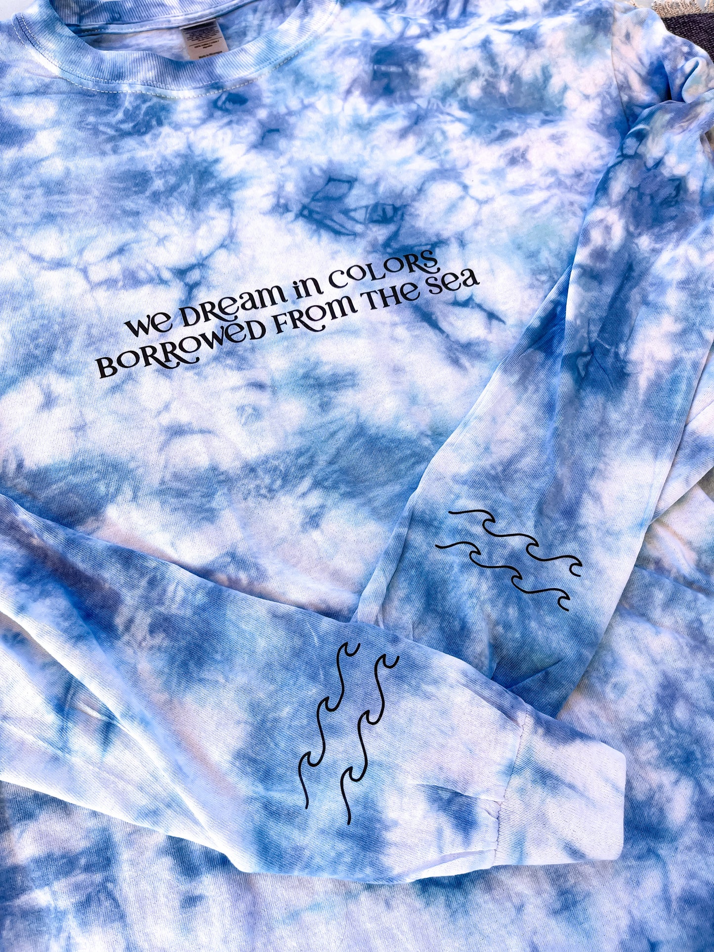 We Dream in Colors Borrowed from the Sea Tie Dye Long Sleeve