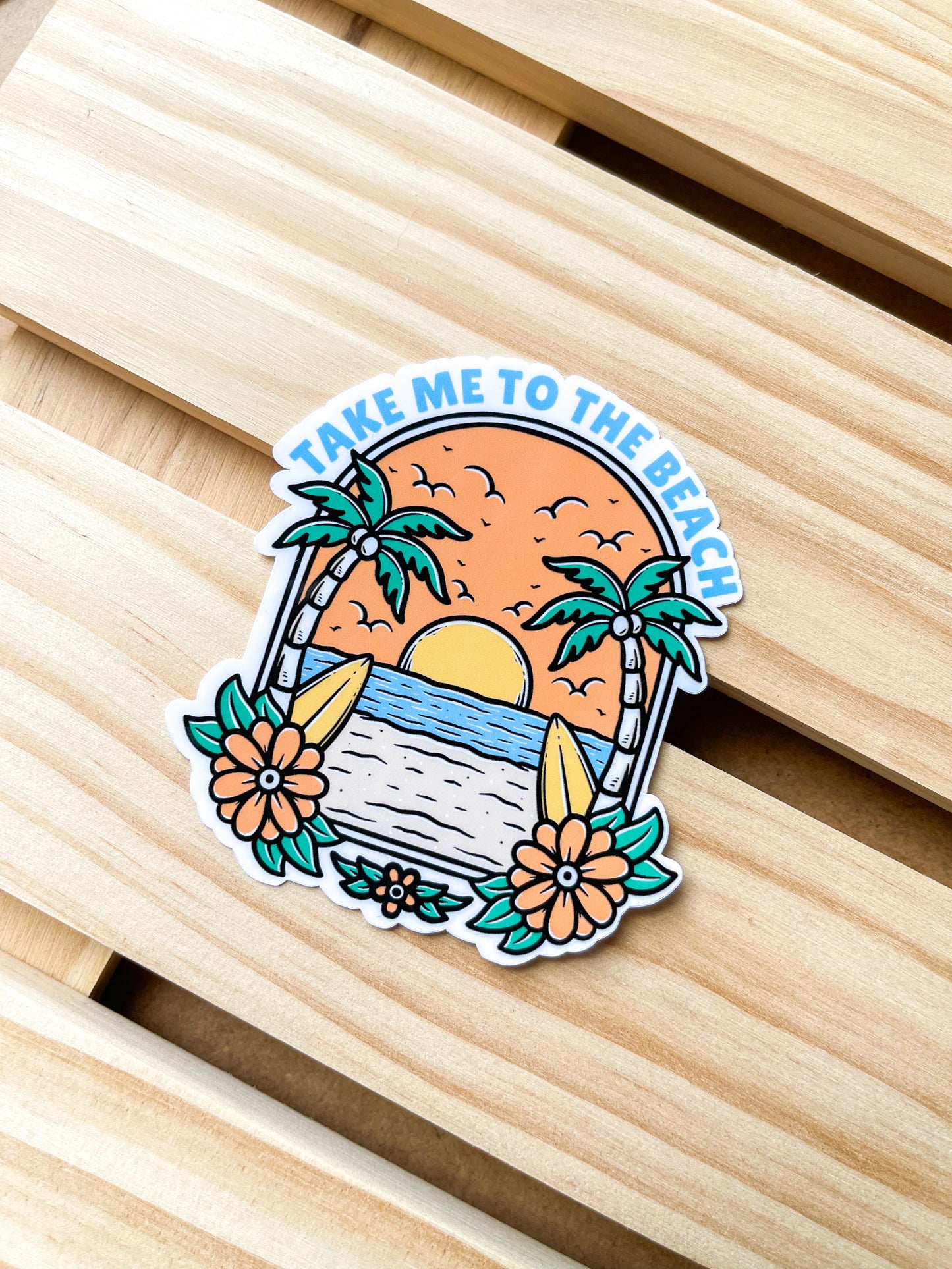 Take me to the Beach Sticker
