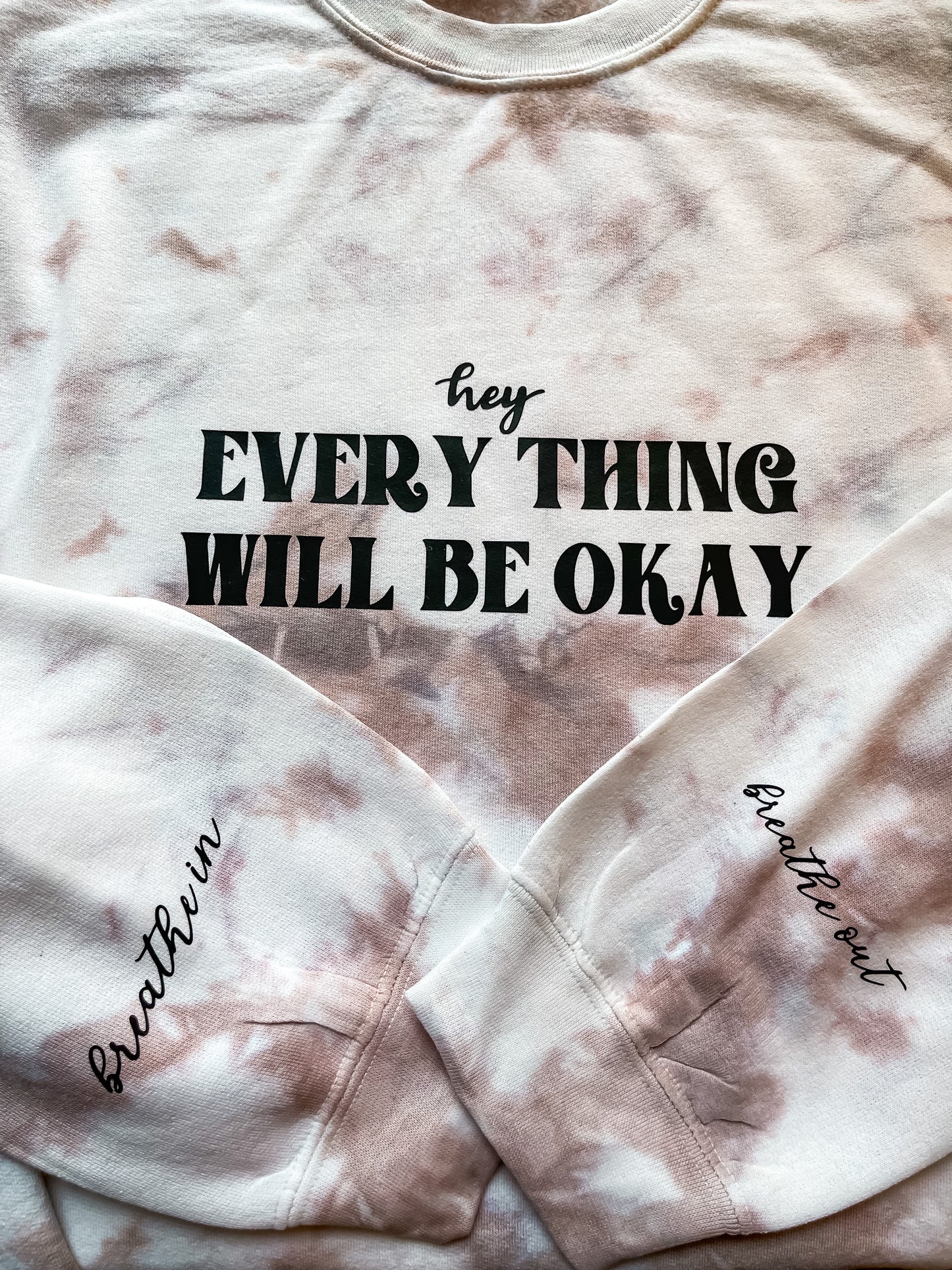 Everything will be Okay Sweatshirt
