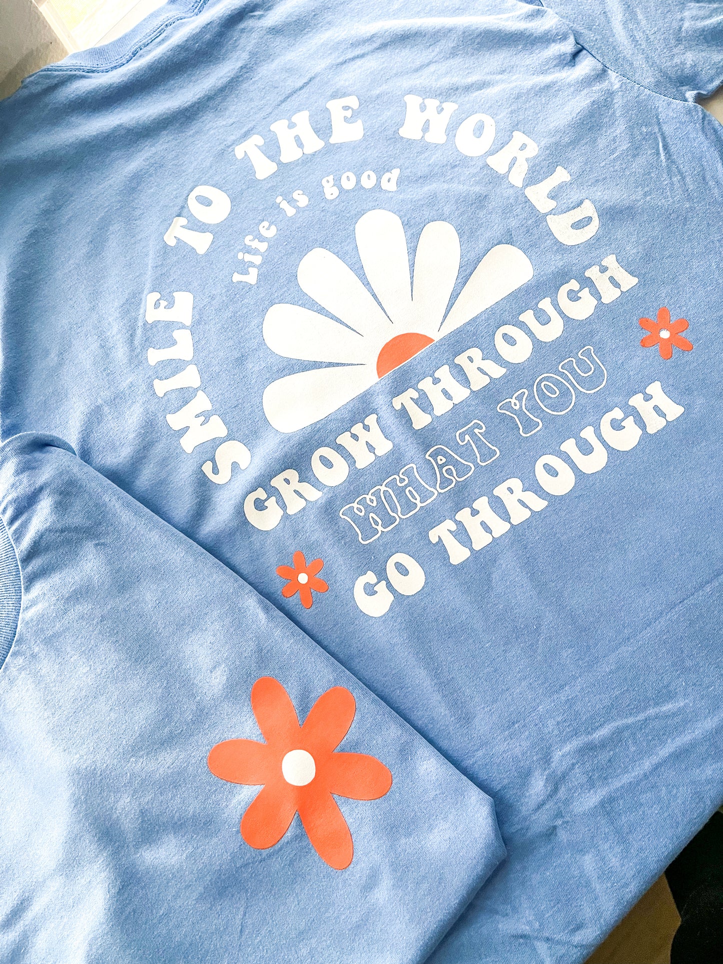 Smile to the World Life is good Shirt